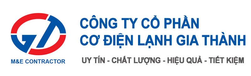 CÔNG TY CỔ PHẦN CƠ ĐIỆN LẠNH GIA THÀNH